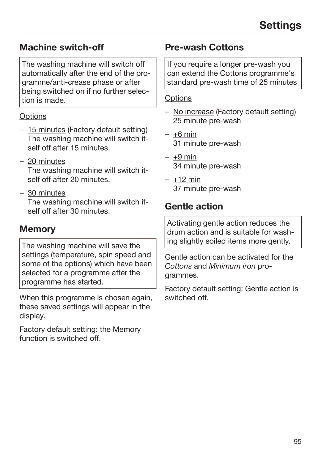 Miele 09 844 920 operating instructions Machine switch-off, Memory, Pre-wash Cottons, Gentle action 