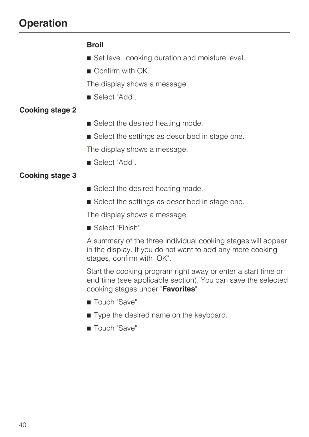 Miele 09 855 050 installation instructions Broil, Cooking stage 