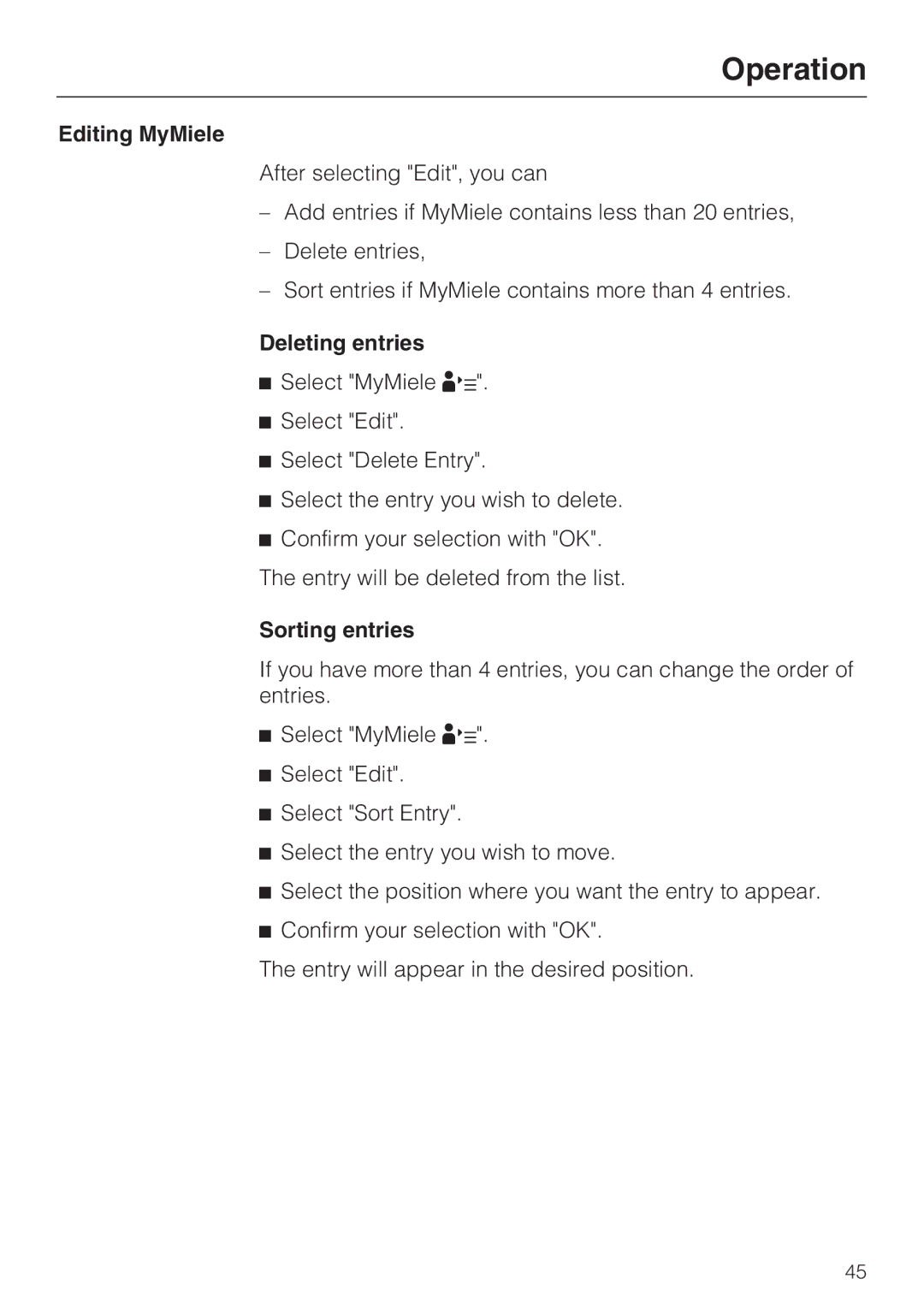 Miele 09 855 050 installation instructions Editing MyMiele, Deleting entries, Sorting entries 