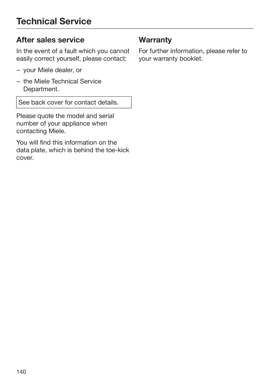 Miele 09 898 020 operating instructions Technical Service, After sales service, Warranty 