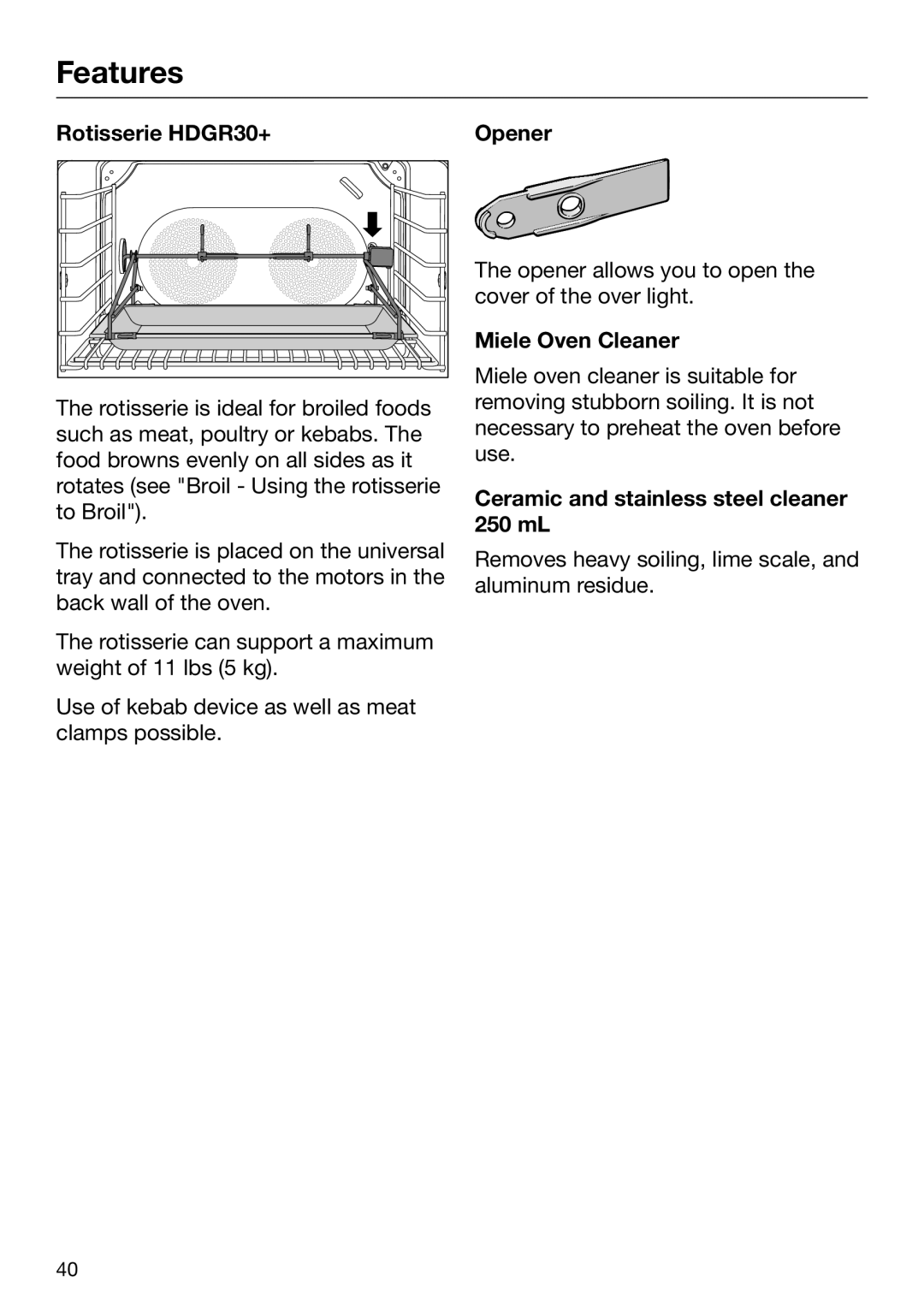 Miele 09 898 020 Rotisserie HDGR30+ Opener, Miele Oven Cleaner, Ceramic and stainless steel cleaner 250 mL 