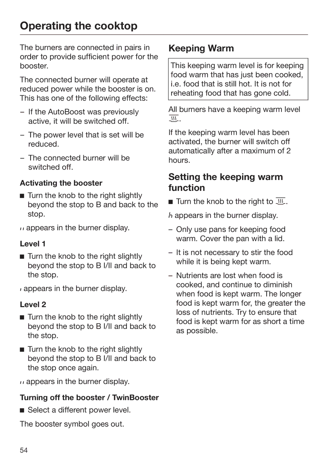 Miele 09 898 020 operating instructions Keeping Warm, Setting the keeping warm function, Activating the booster, Level 