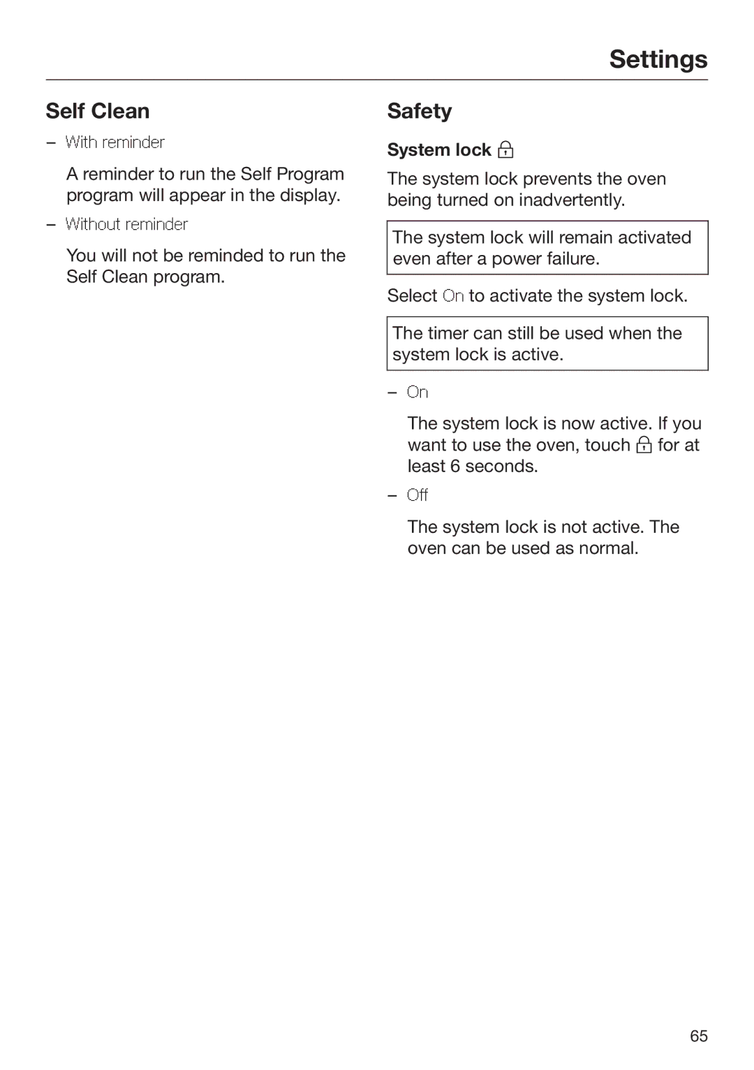 Miele 09 898 020 operating instructions Self Clean, Safety, System lock  