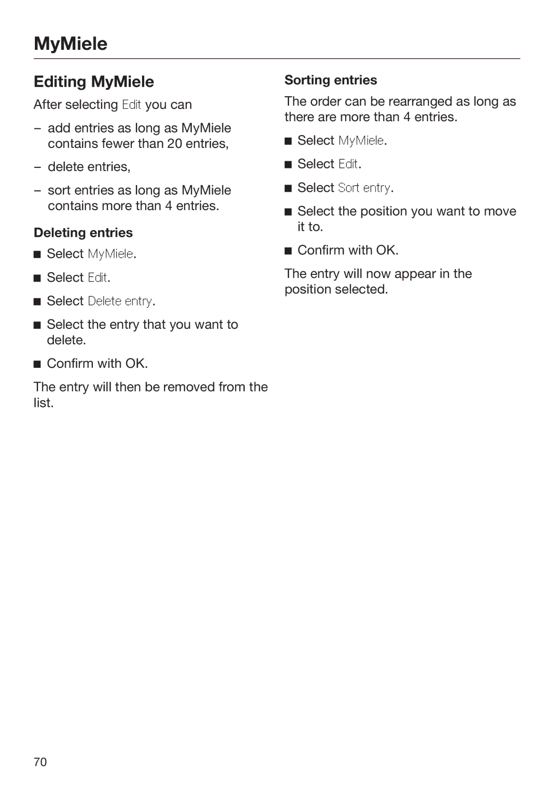 Miele 09 898 020 operating instructions Editing MyMiele, Deleting entries, Sorting entries 