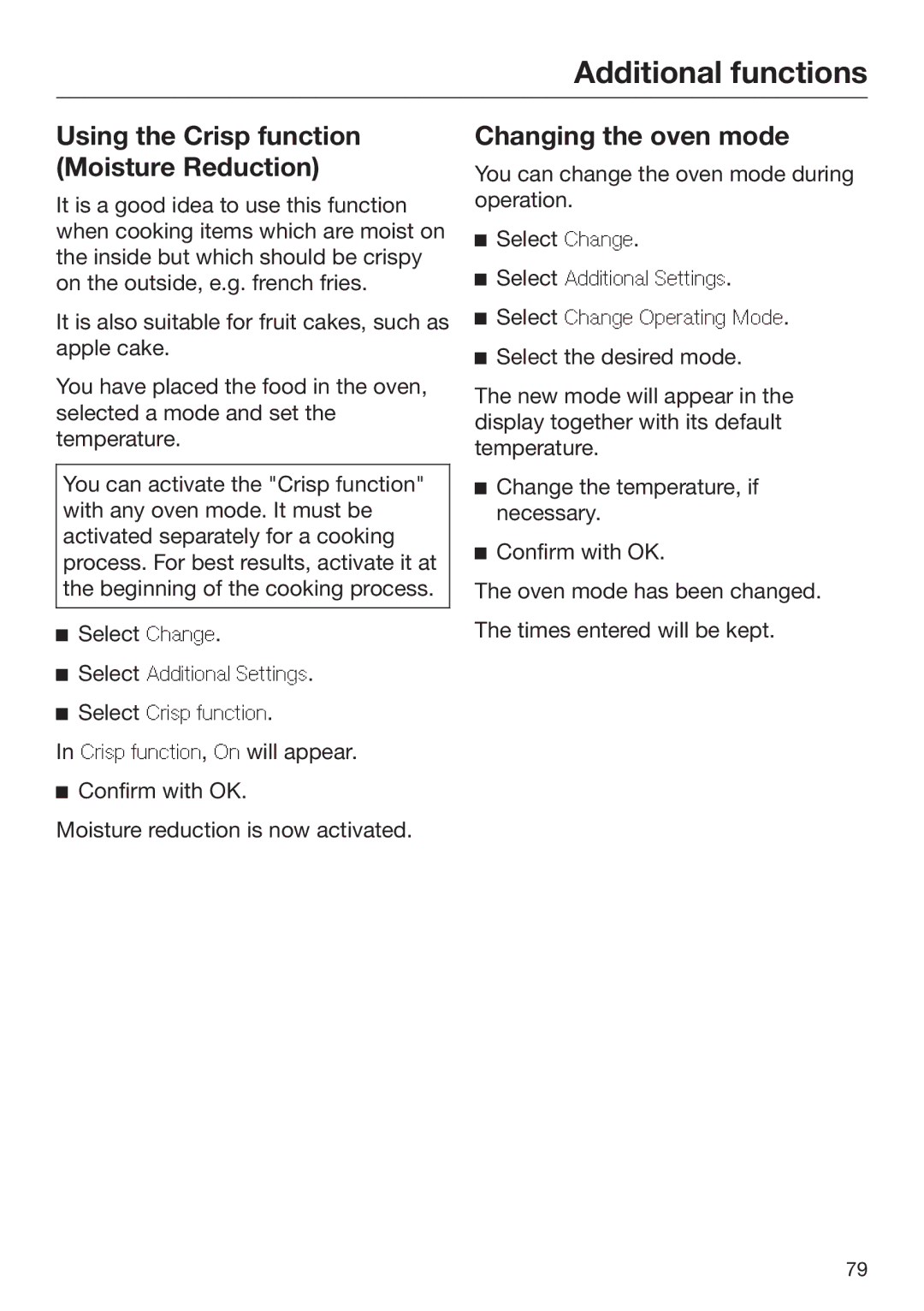 Miele 09 898 020 operating instructions Using the Crisp function Moisture Reduction, Changing the oven mode 