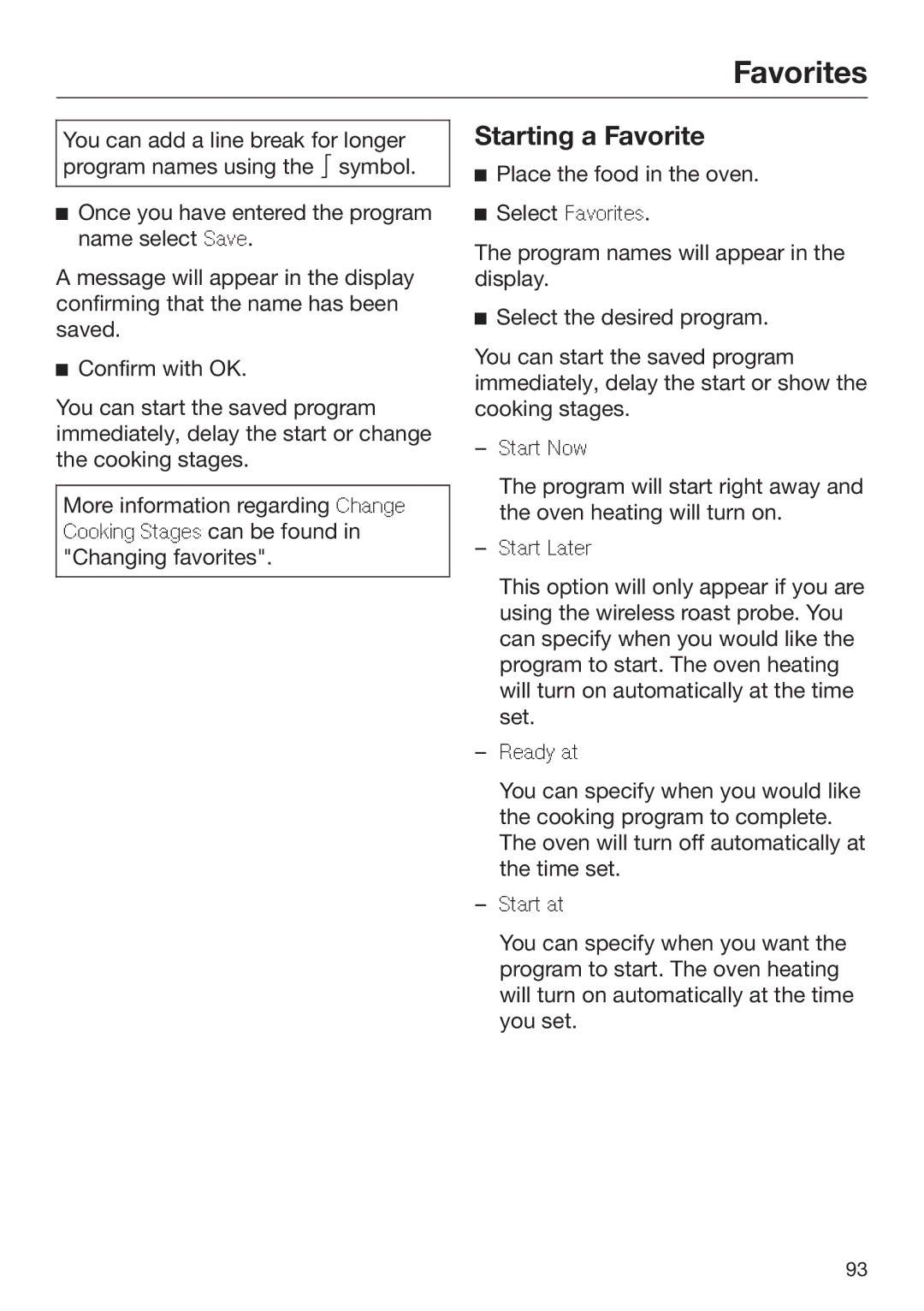 Miele 09 898 020 operating instructions Starting a Favorite 