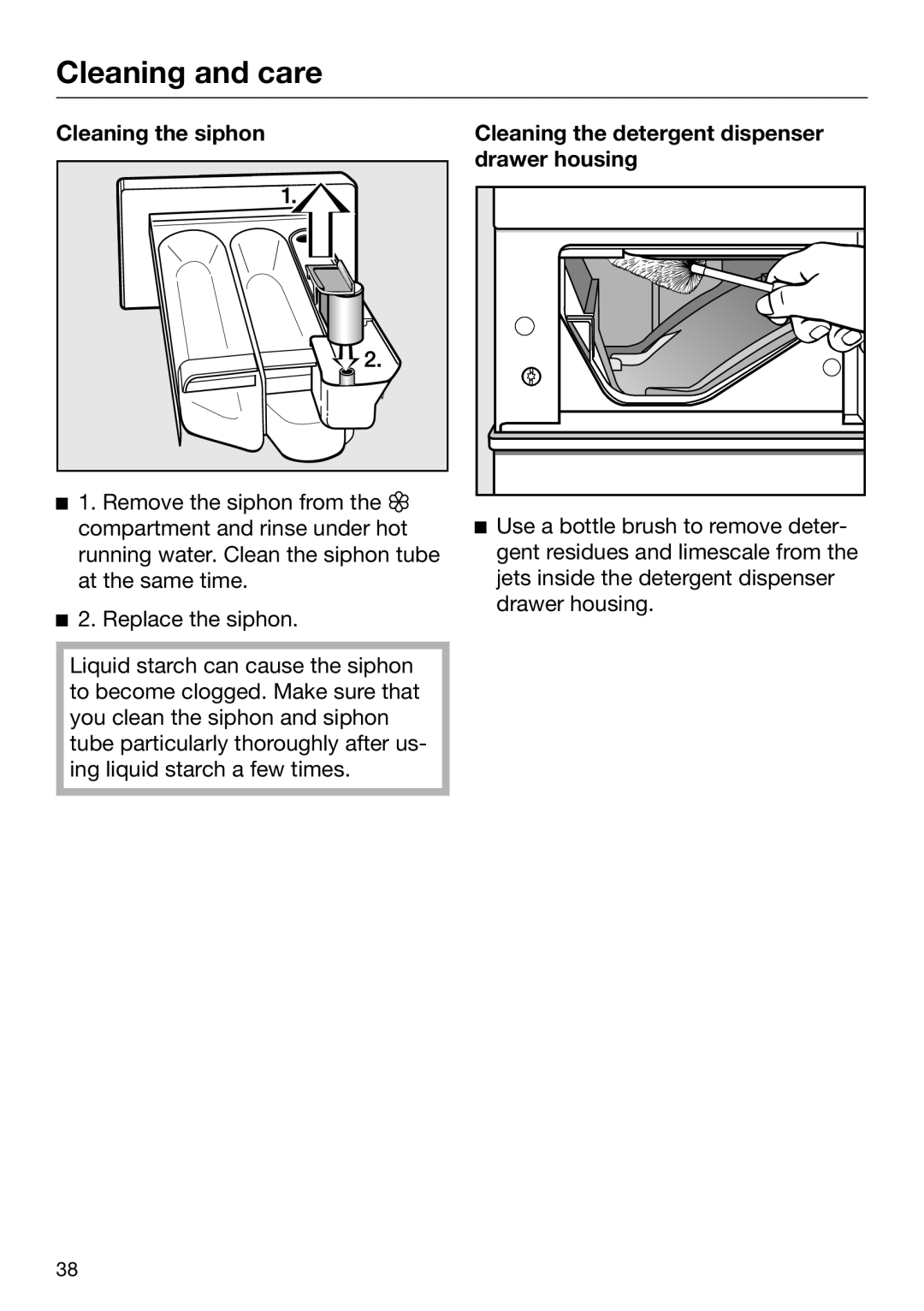 Miele 09 900 690 operating instructions Cleaning and care 