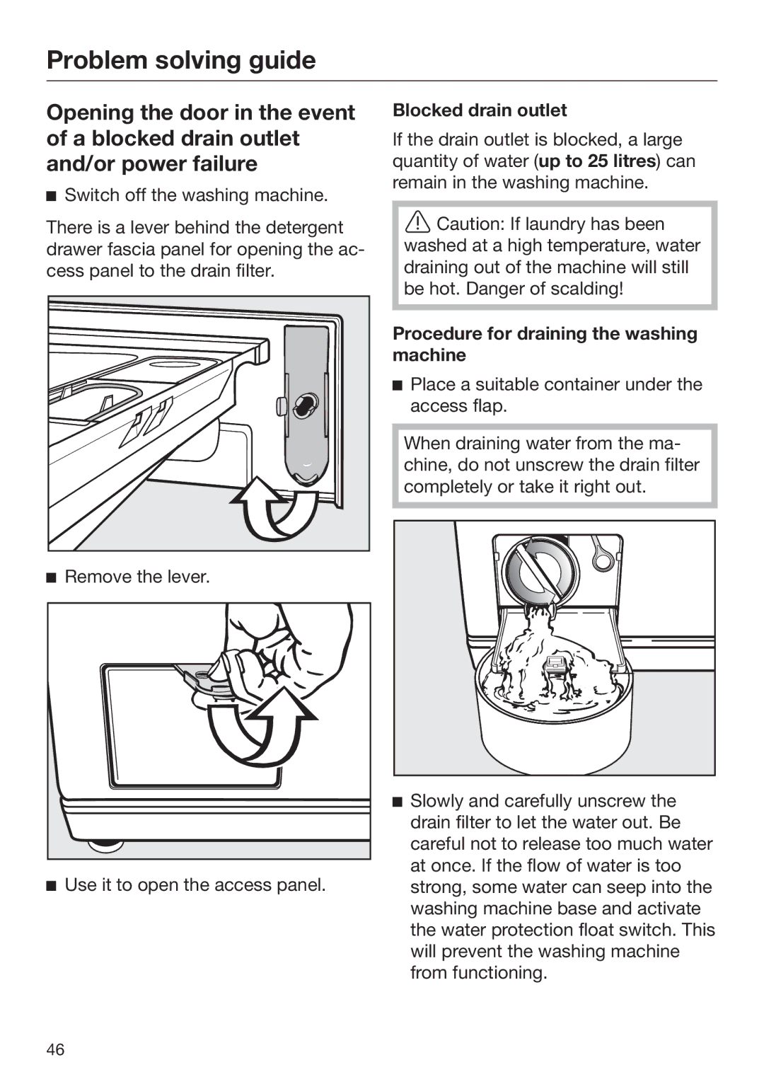 Miele 09 900 690 operating instructions Blocked drain outlet, Procedure for draining the washing machine 