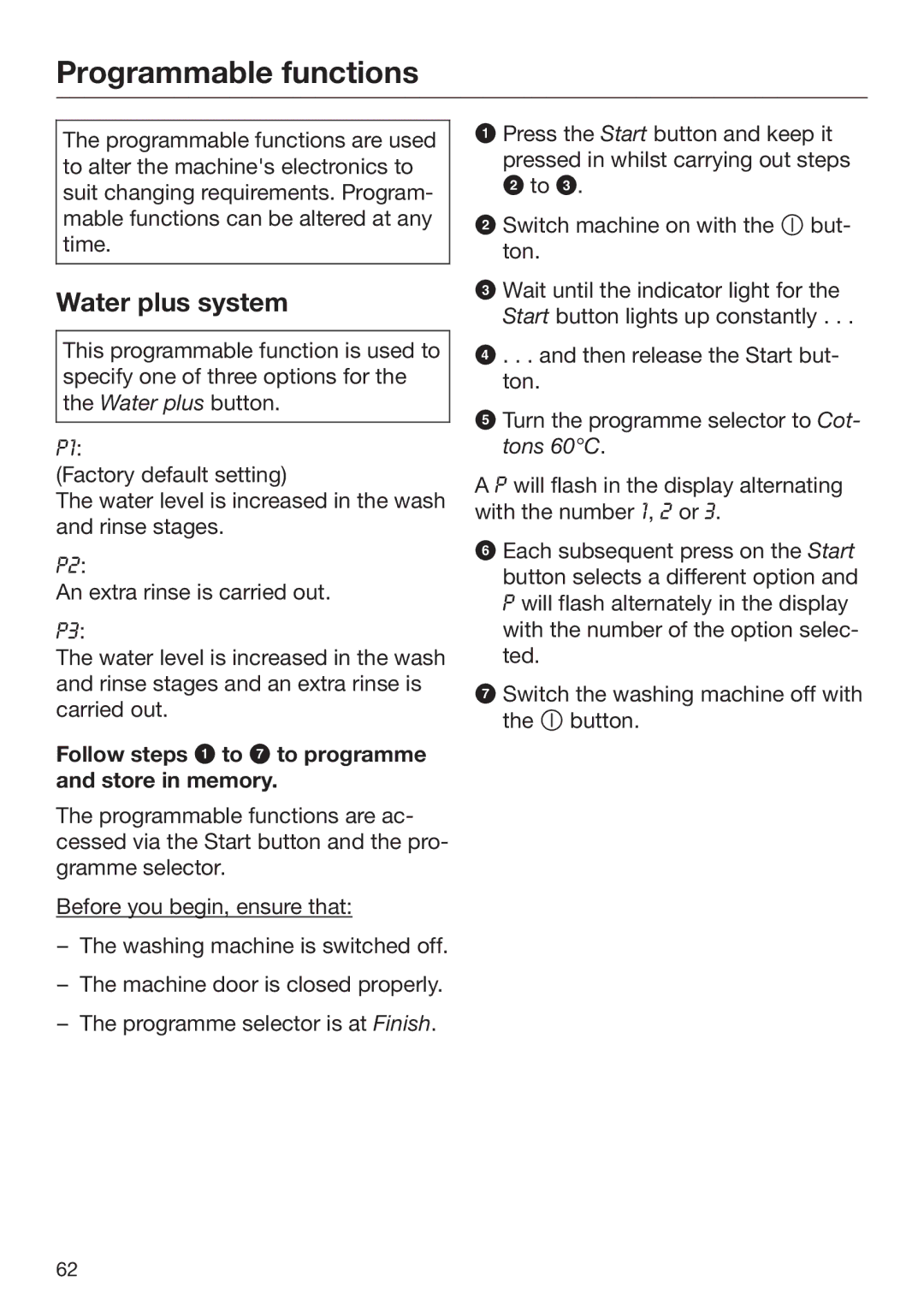 Miele 09 900 690 Programmable functions, Water plus system, Follow steps  to  to programme and store in memory 