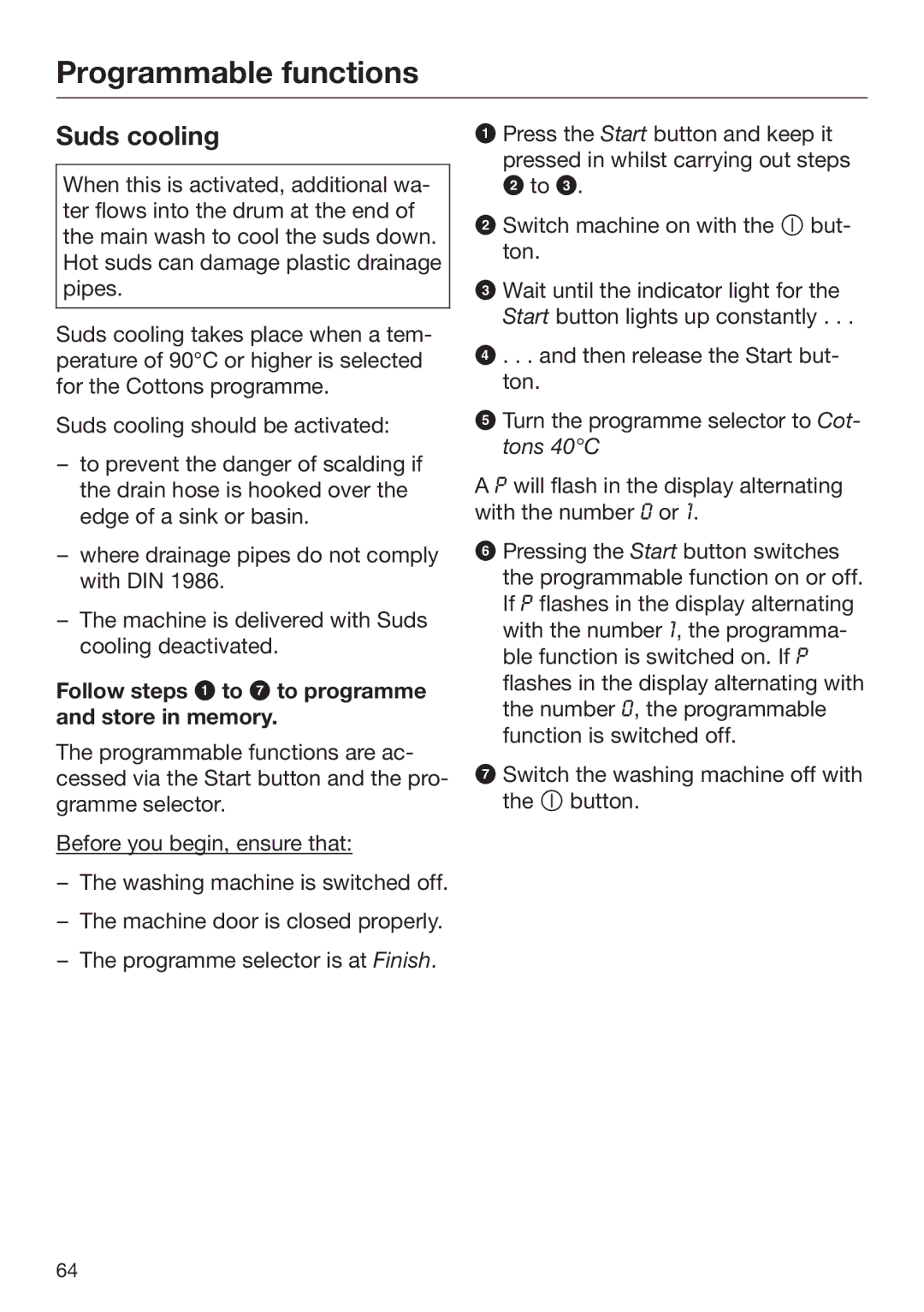 Miele 09 900 690 operating instructions Suds cooling 