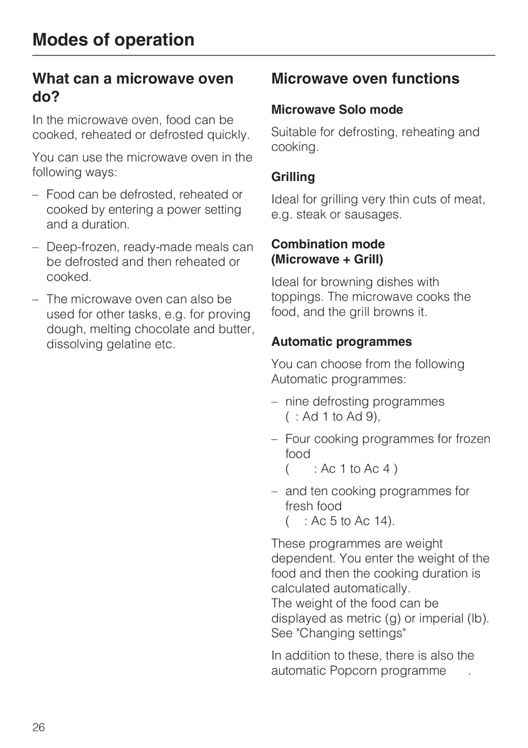 Miele 09 919 100 operating instructions Modes of operation, What can a microwave oven do?, Microwave oven functions 