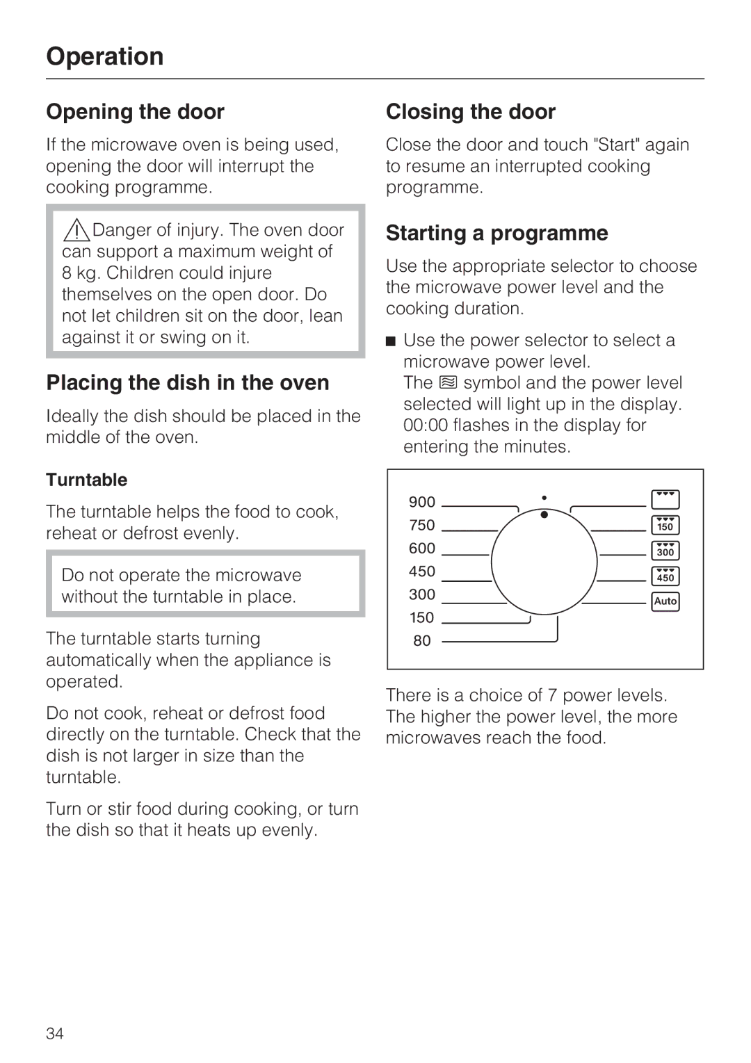 Miele 09 919 100 Operation, Opening the door, Placing the dish in the oven, Closing the door, Starting a programme 