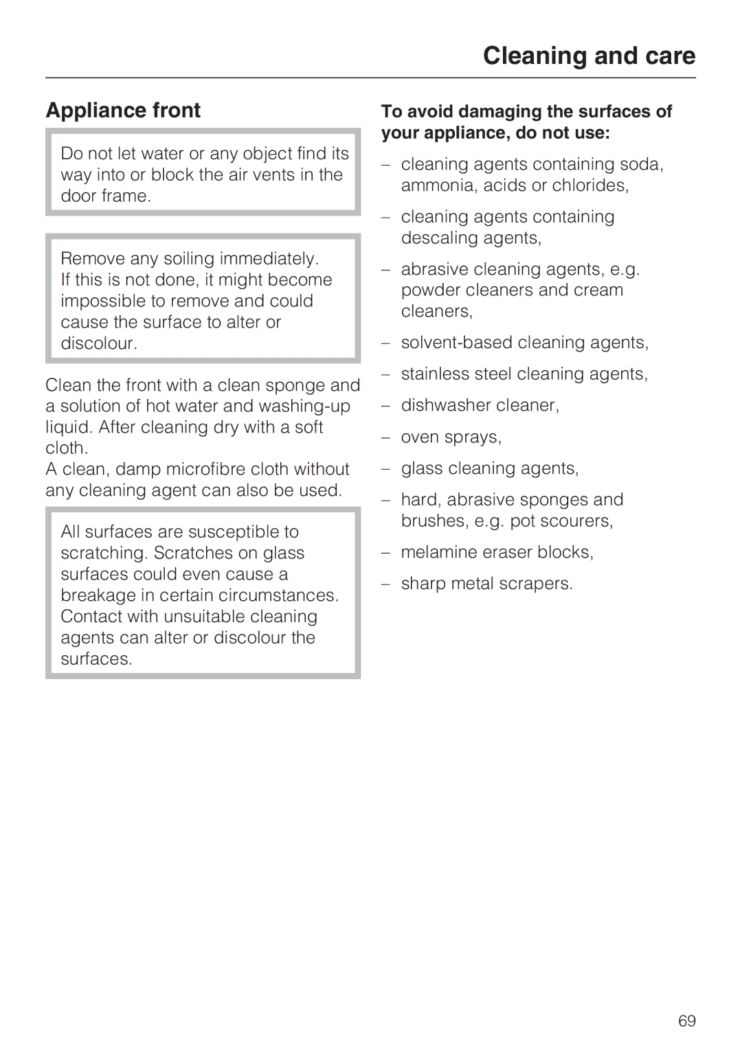 Miele 09 919 100 operating instructions Appliance front, To avoid damaging the surfaces of your appliance, do not use 