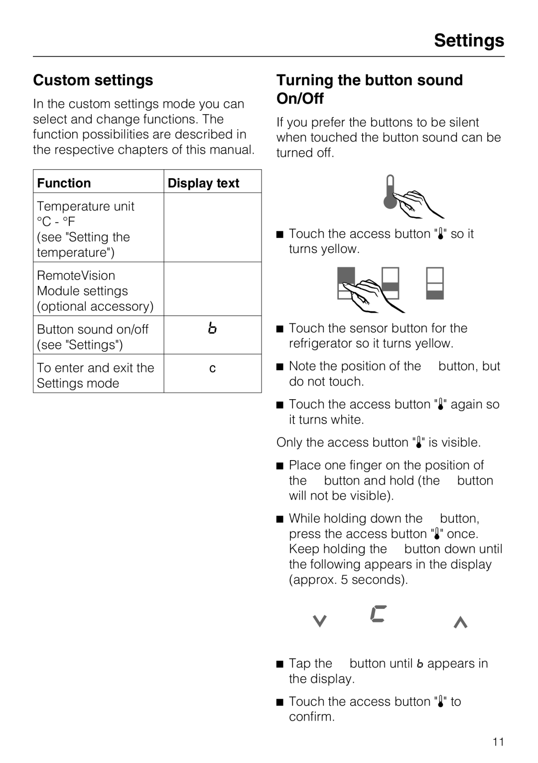 Miele 09 920 570 installation instructions Custom settings, Turning the button sound On/Off, Function Display text 