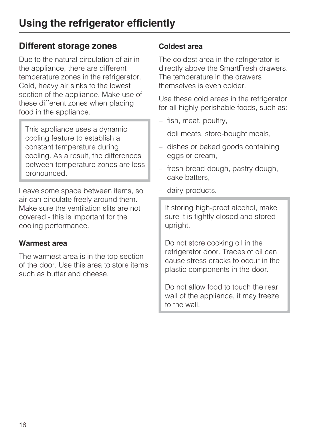 Miele 09 920 570 Using the refrigerator efficiently, Different storage zones, Warmest area, Coldest area 