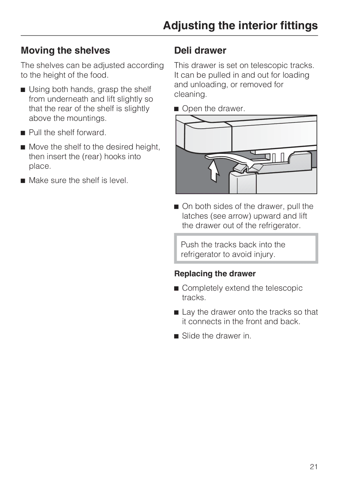 Miele 09 920 570 Adjusting the interior fittings, Moving the shelves, Deli drawer, Replacing the drawer 