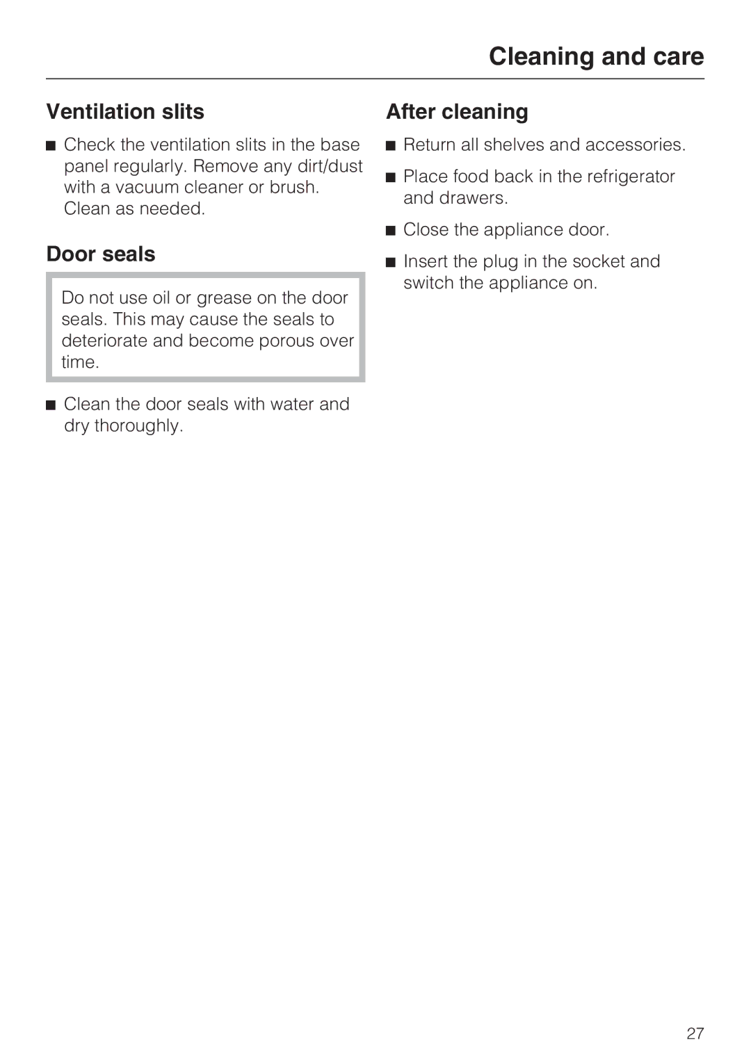 Miele 09 920 570 installation instructions Ventilation slits, Door seals, After cleaning 