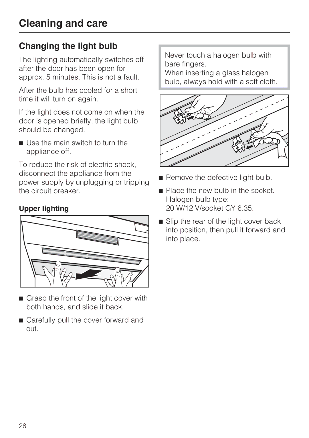 Miele 09 920 570 installation instructions Changing the light bulb, Upper lighting 