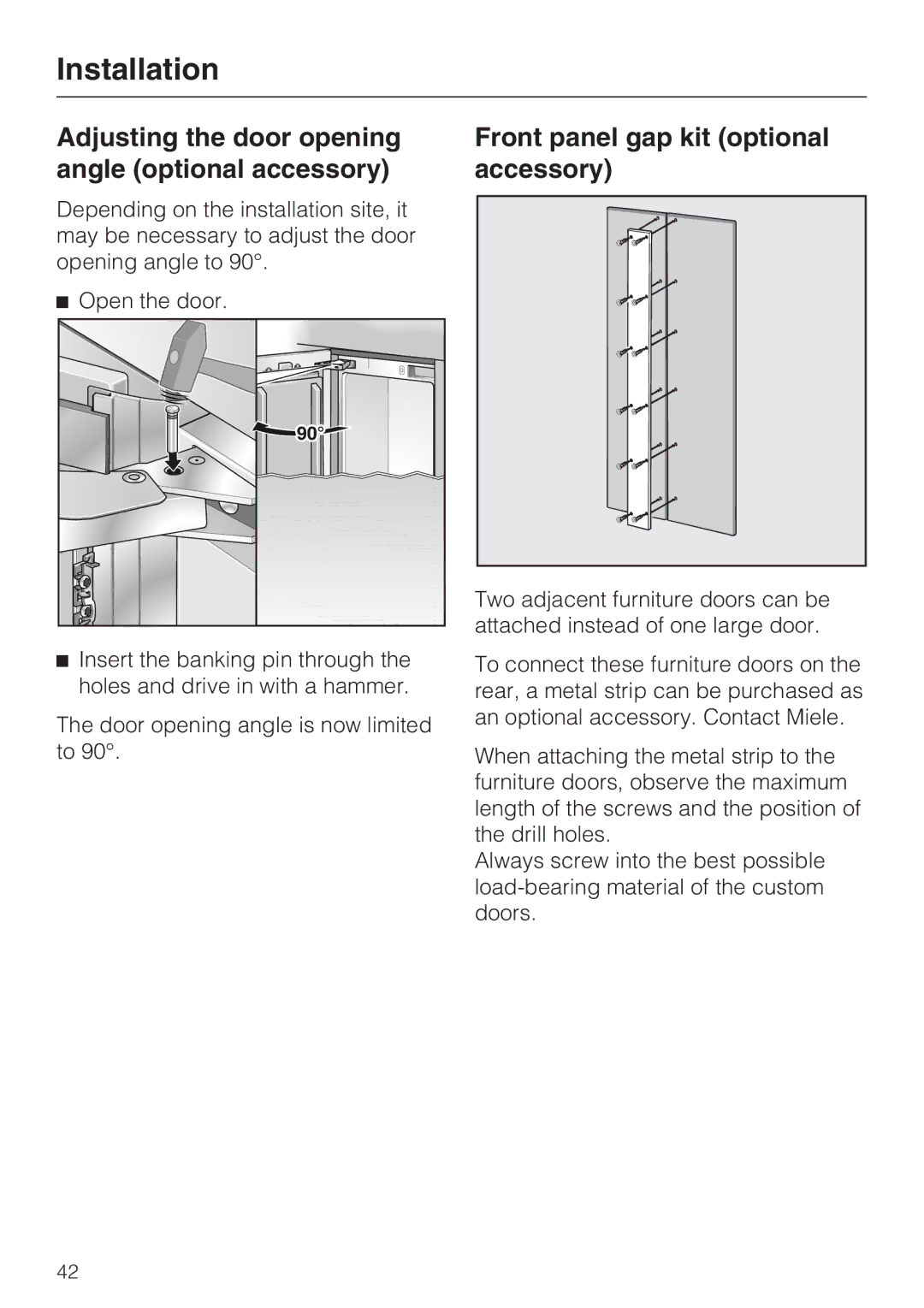 Miele 09 920 570 Adjusting the door opening angle optional accessory, Front panel gap kit optional accessory 