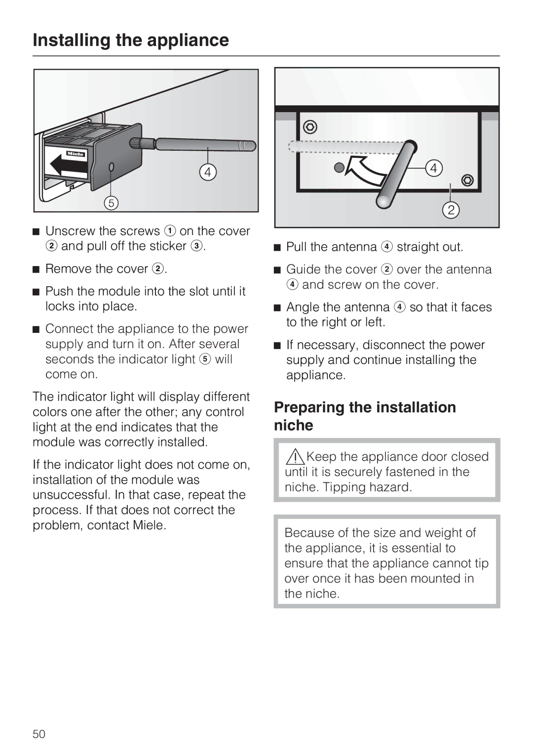 Miele 09 920 570 installation instructions Preparing the installation niche 