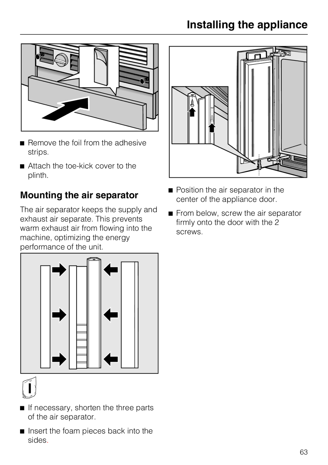 Miele 09 920 570 installation instructions Mounting the air separator 