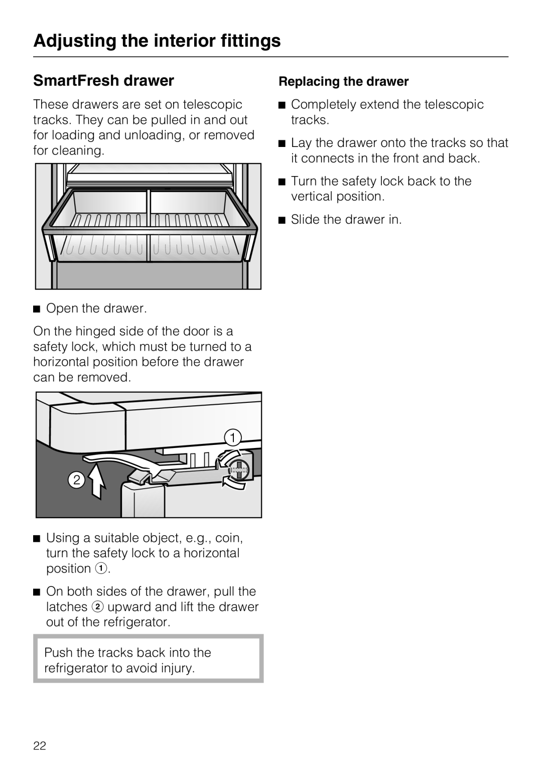 Miele 09 920 570 installation instructions SmartFresh drawer, Adjusting the interior fittings 