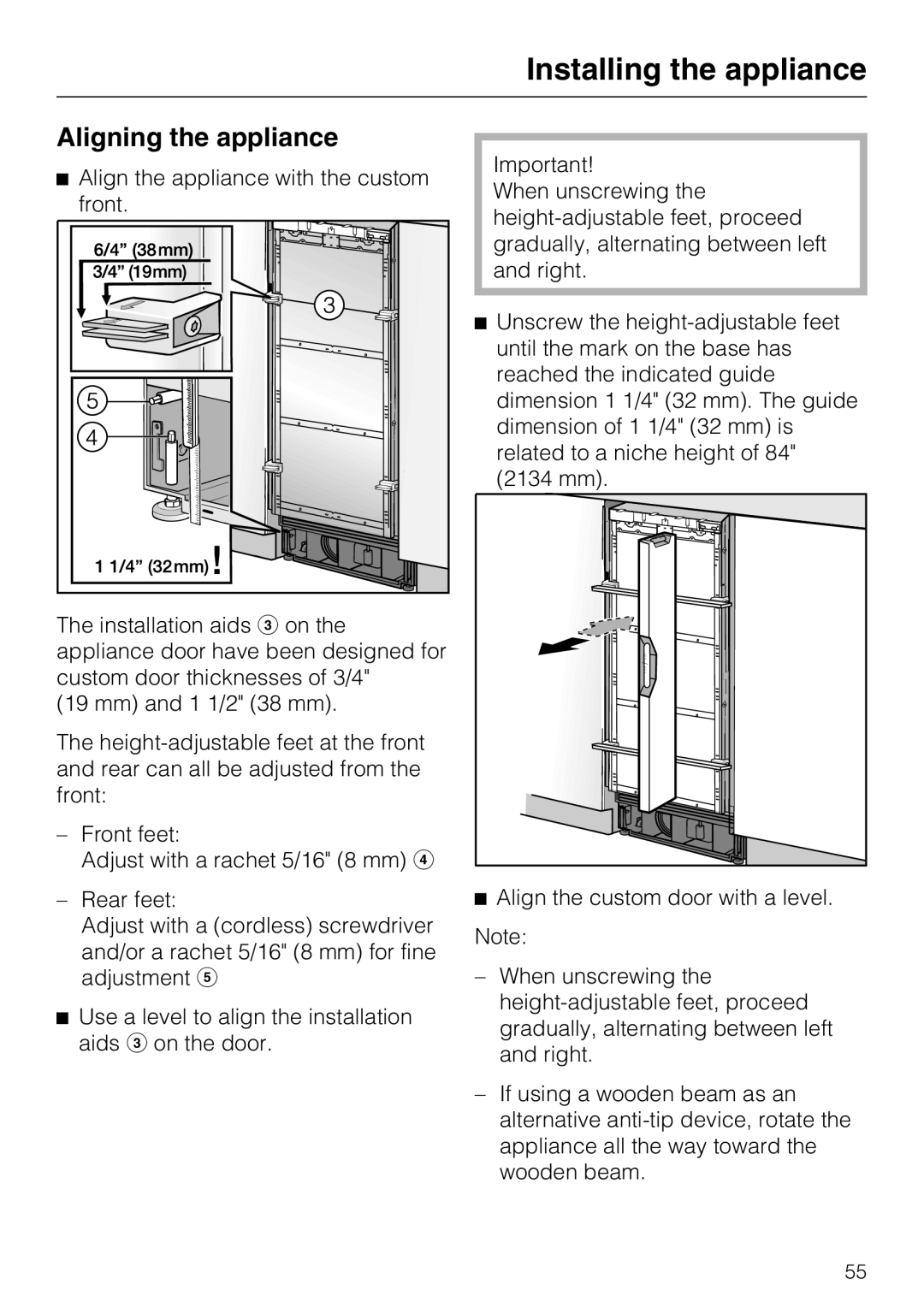Miele 09 920 570 installation instructions Aligning the appliance, Installing the appliance 