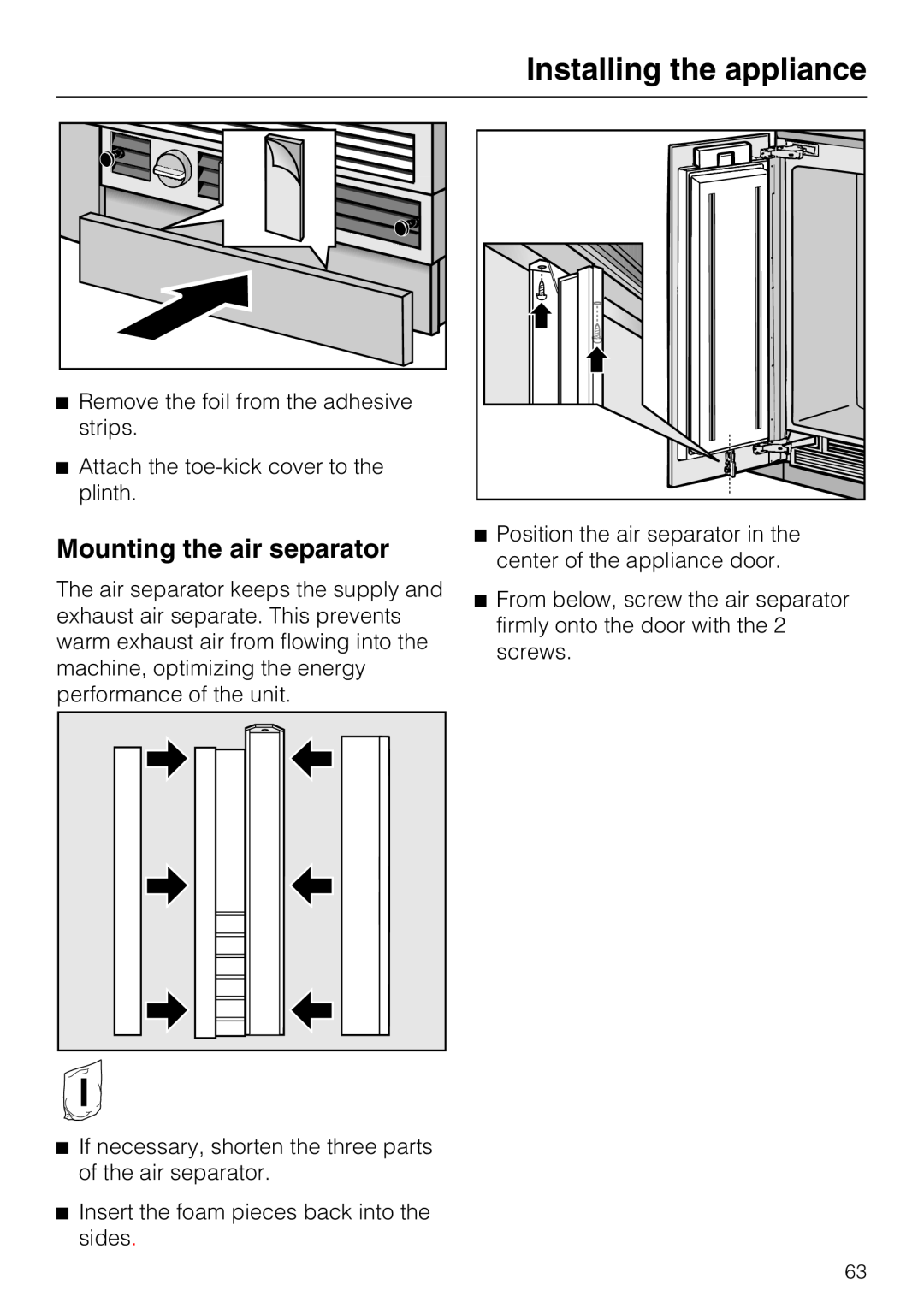Miele 09 920 570 installation instructions Mounting the air separator, Installing the appliance 