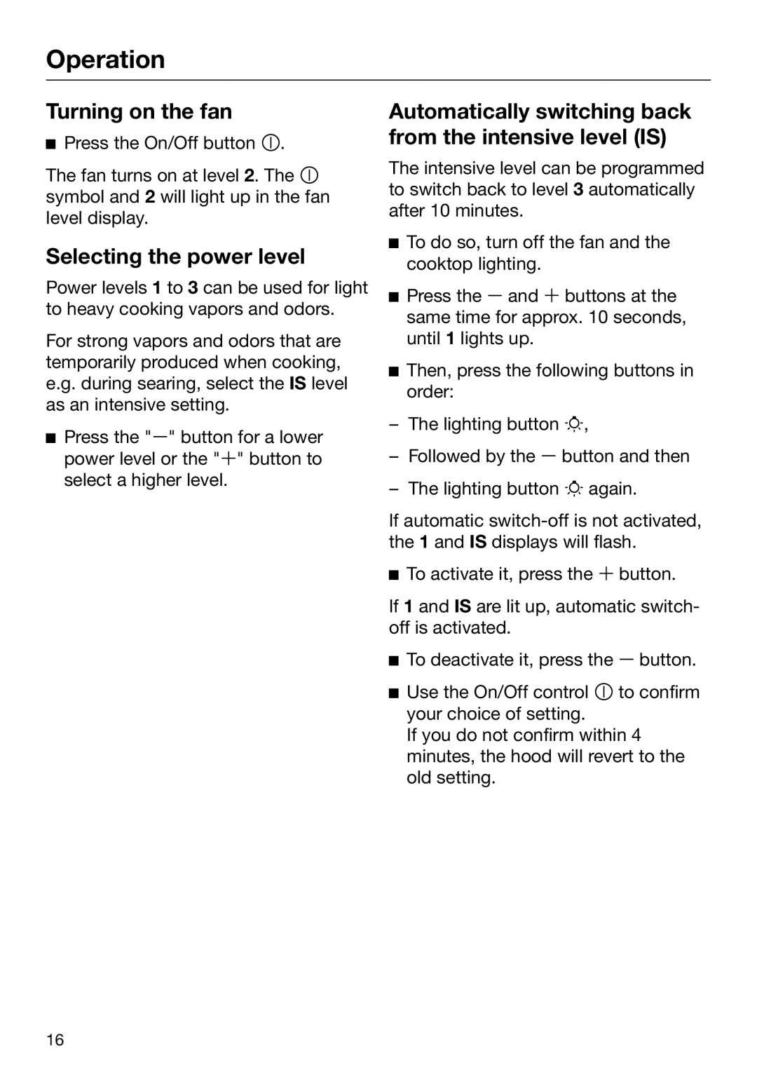 Miele 09 968 240 installation instructions Operation, Turning on the fan, Selecting the power level 