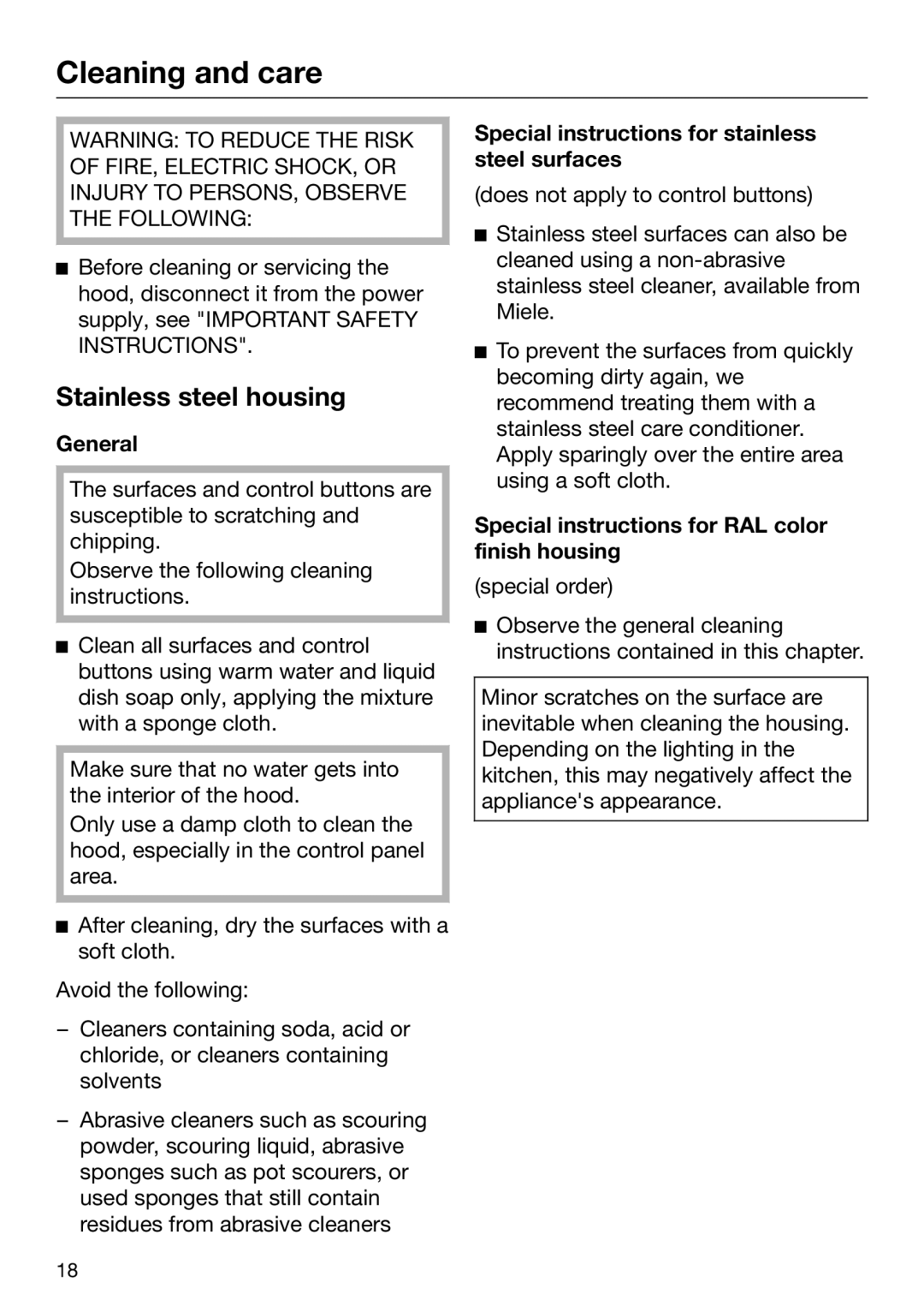 Miele 09 968 240 Cleaning and care, Stainless steel housing, General, Special instructions for stainless steel surfaces 