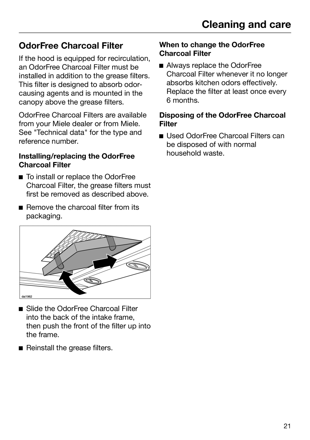 Miele 09 968 240 Installing/replacing the OdorFree Charcoal Filter, When to change the OdorFree Charcoal Filter 