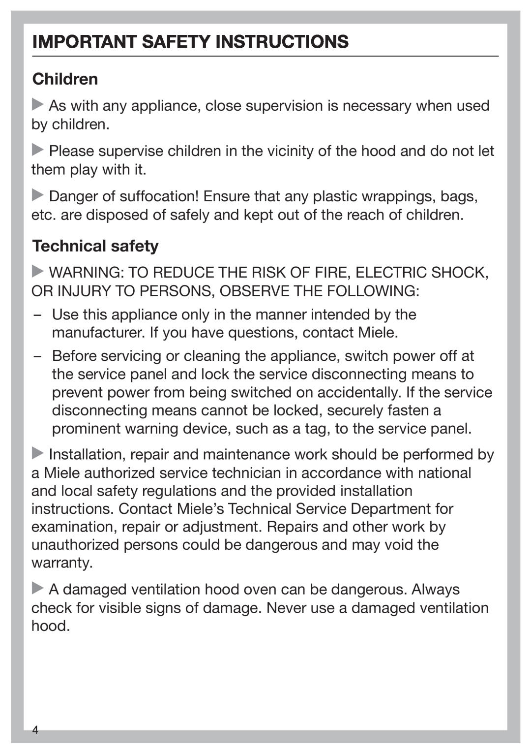 Miele 09 968 240 installation instructions Children, Technical safety, Important Safety Instructions 