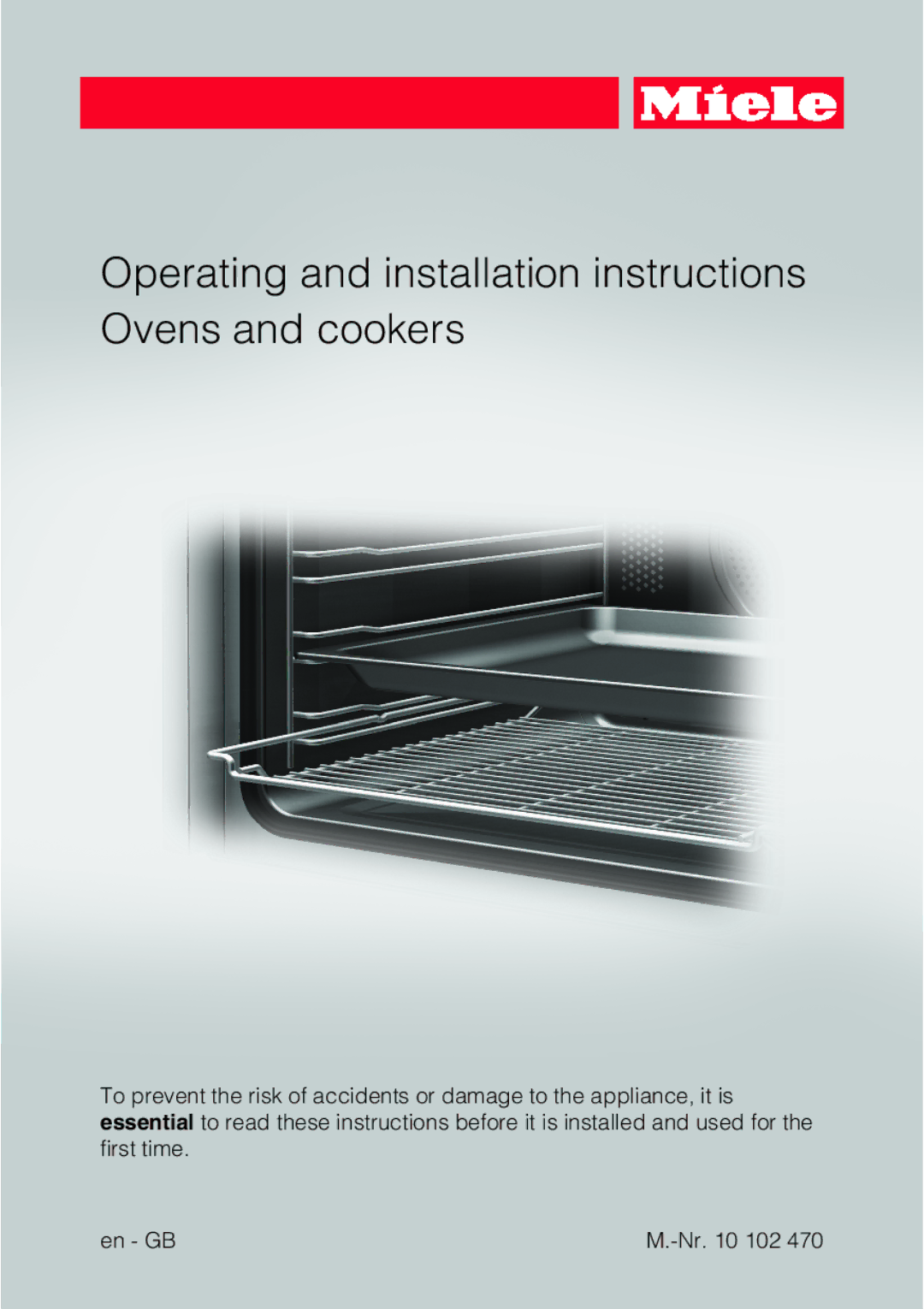 Miele 10 102 470 installation instructions Operating and installation instructions Ovens and cookers 