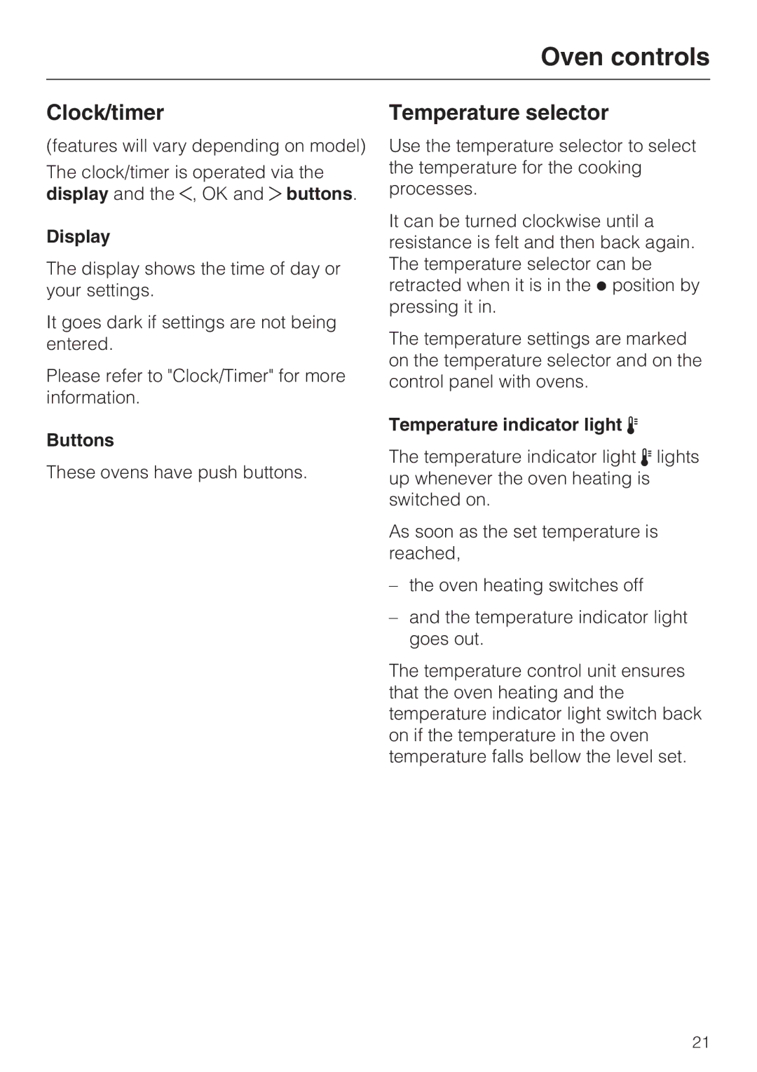 Miele 10 102 470 installation instructions Clock/timer, Temperature selector, Display, Buttons, Temperature indicator light 