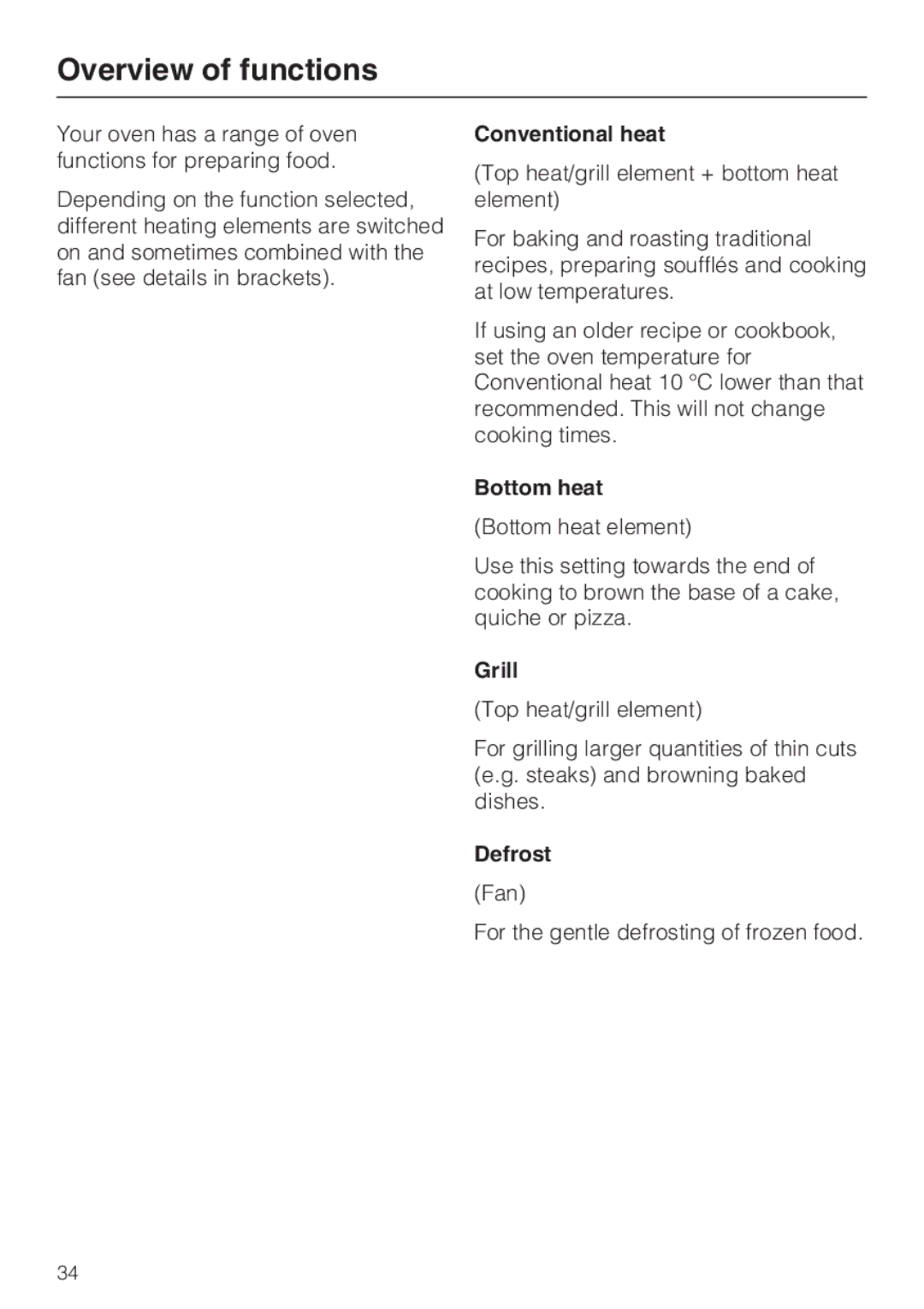 Miele 10 102 470 installation instructions Overview of functions, Conventional heat, Bottom heat, Grill, Defrost 