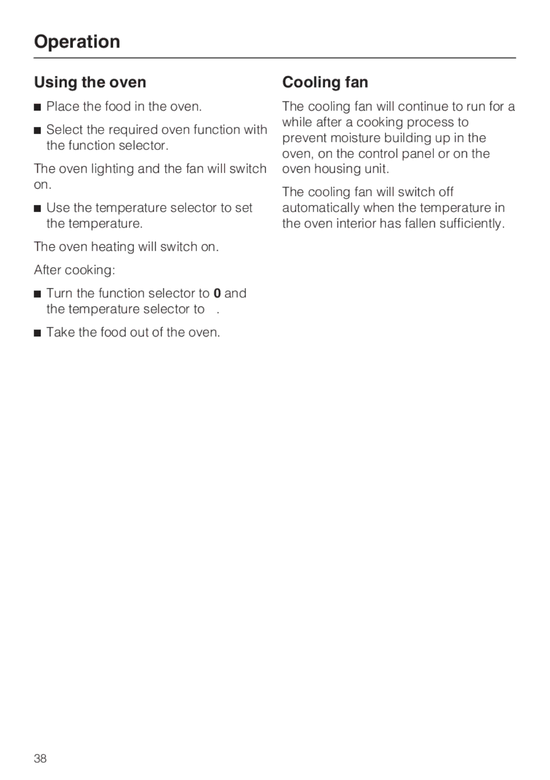 Miele 10 102 470 installation instructions Operation, Using the oven, Cooling fan 