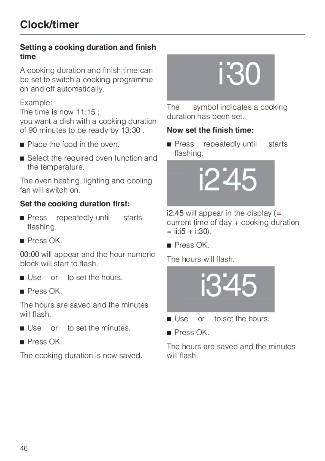 Miele 10 102 470 Setting a cooking duration and finish time, Set the cooking duration first, Now set the finish time 