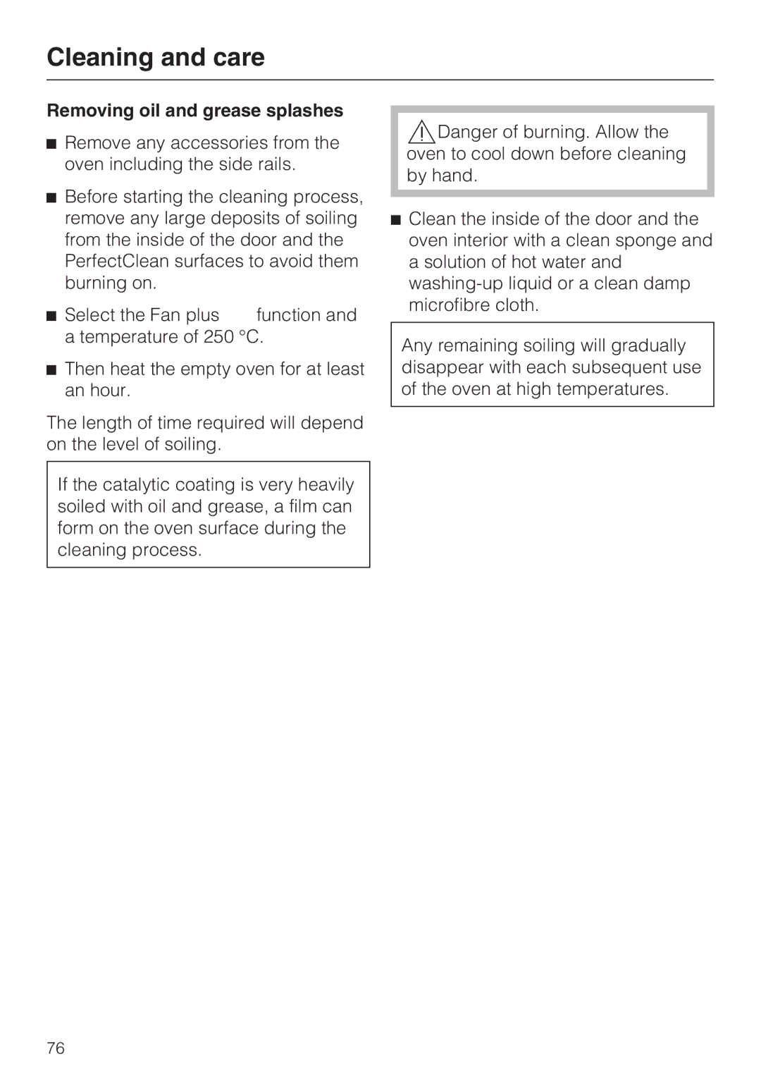 Miele 10 102 470 installation instructions Removing oil and grease splashes 