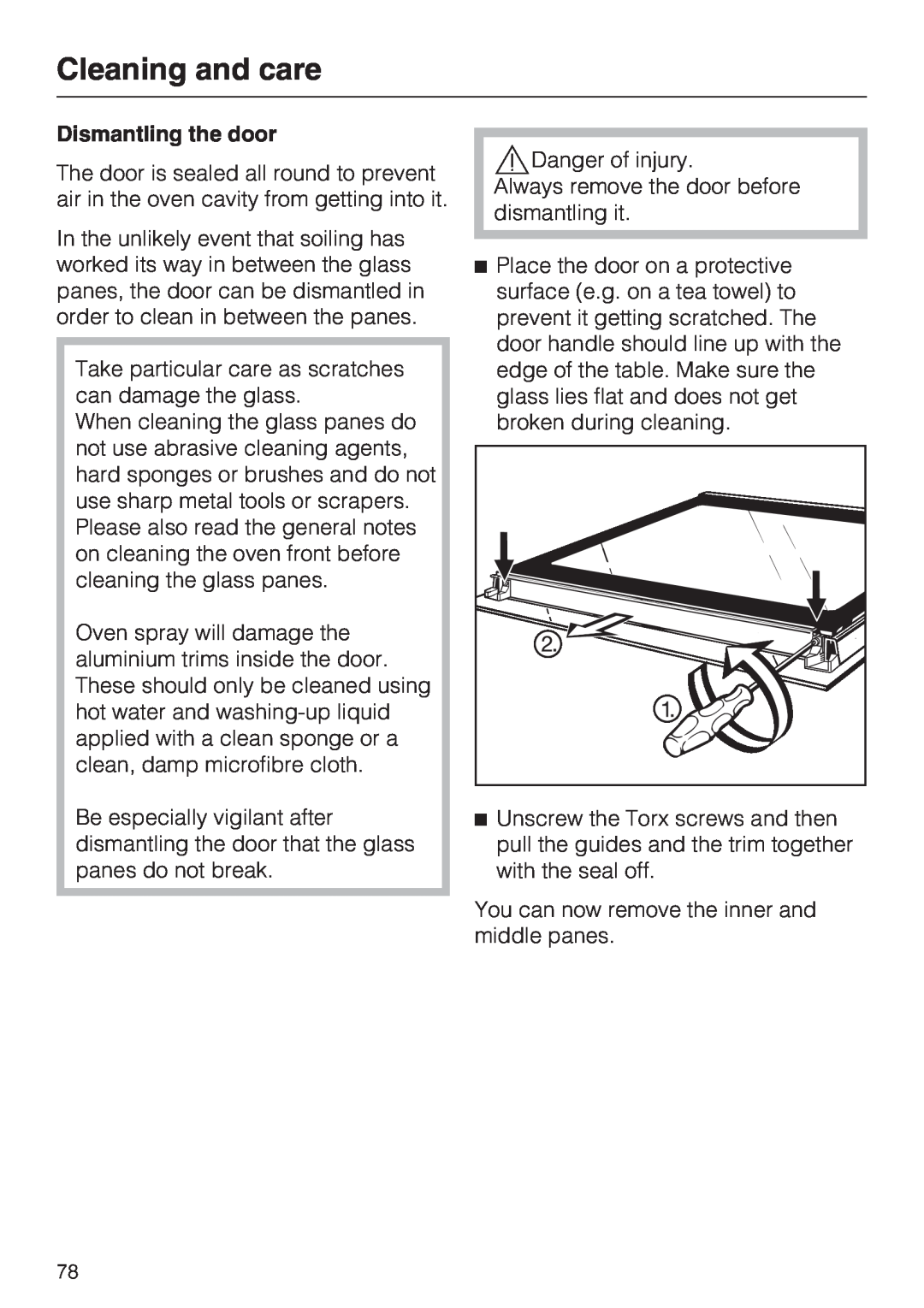 Miele 10 102 470 installation instructions Cleaning and care, Dismantling the door 