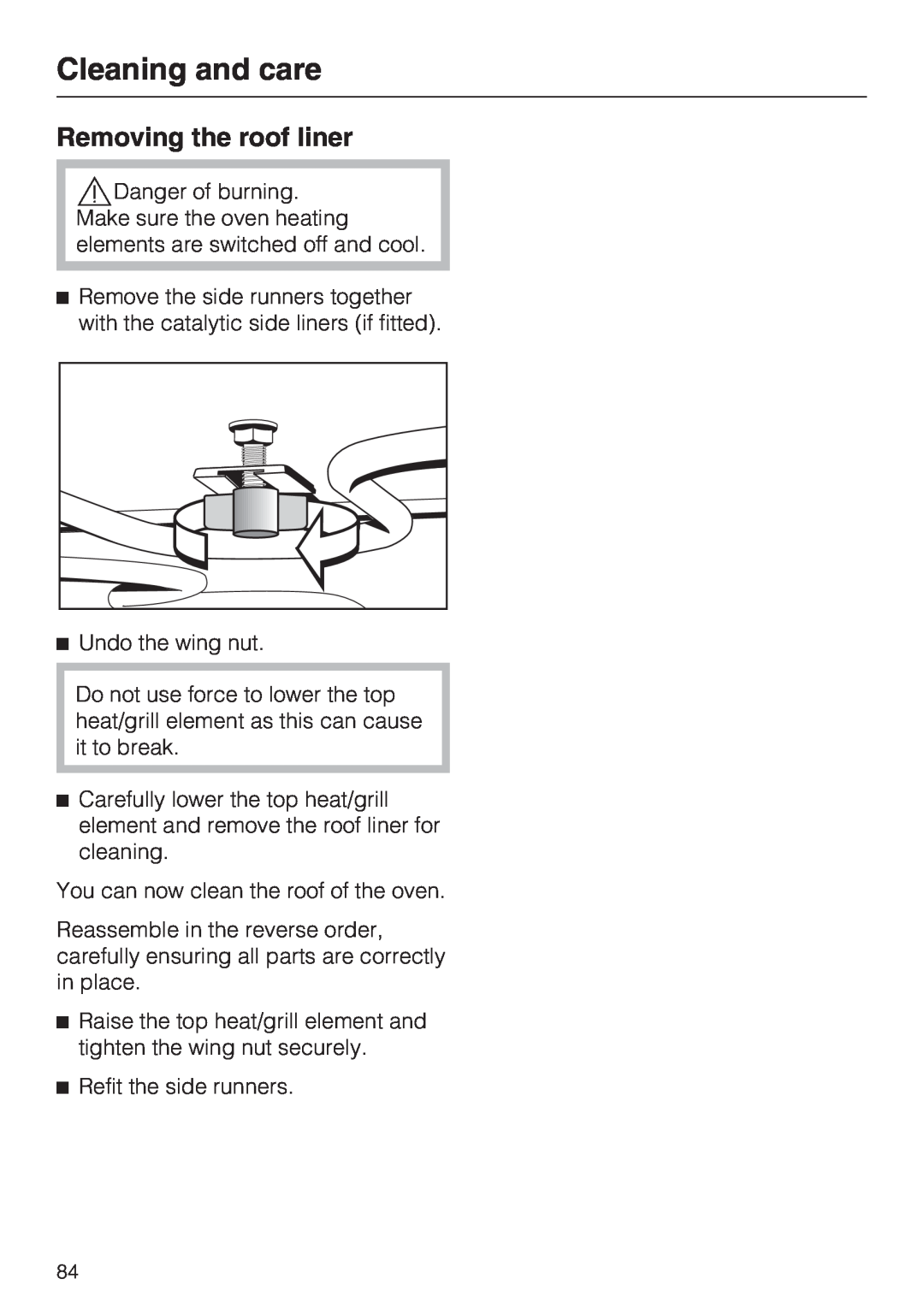 Miele 10 102 470 installation instructions Removing the roof liner, Cleaning and care 
