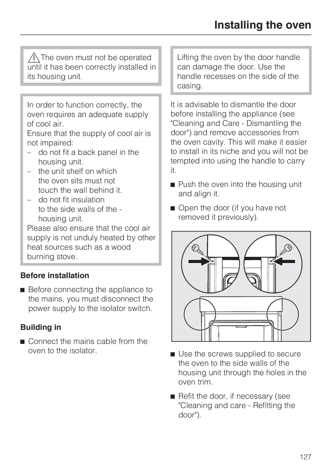 Miele 10 110 510 installation instructions Installing the oven, Before installation, Building 