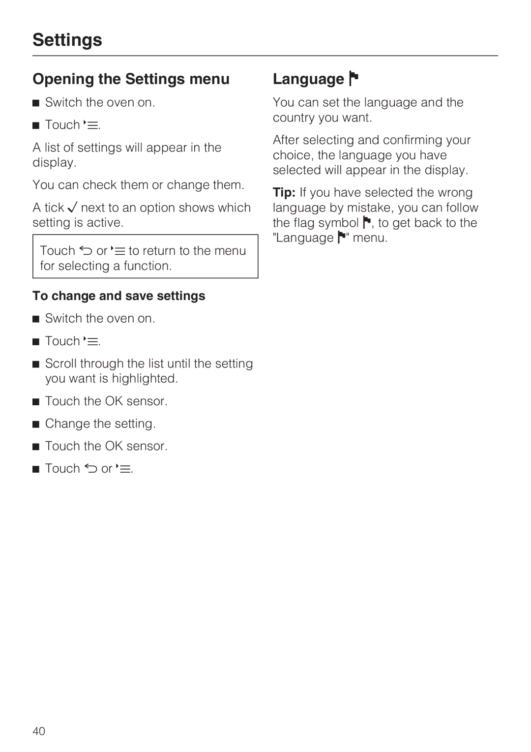 Miele 10 110 510 installation instructions Opening the Settings menu, Language, To change and save settings 