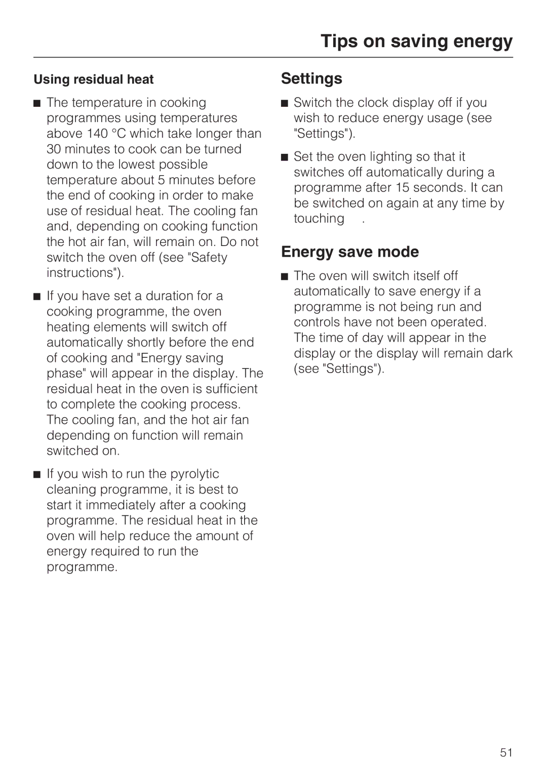 Miele 10 110 510 installation instructions Settings, Energy save mode, Using residual heat 