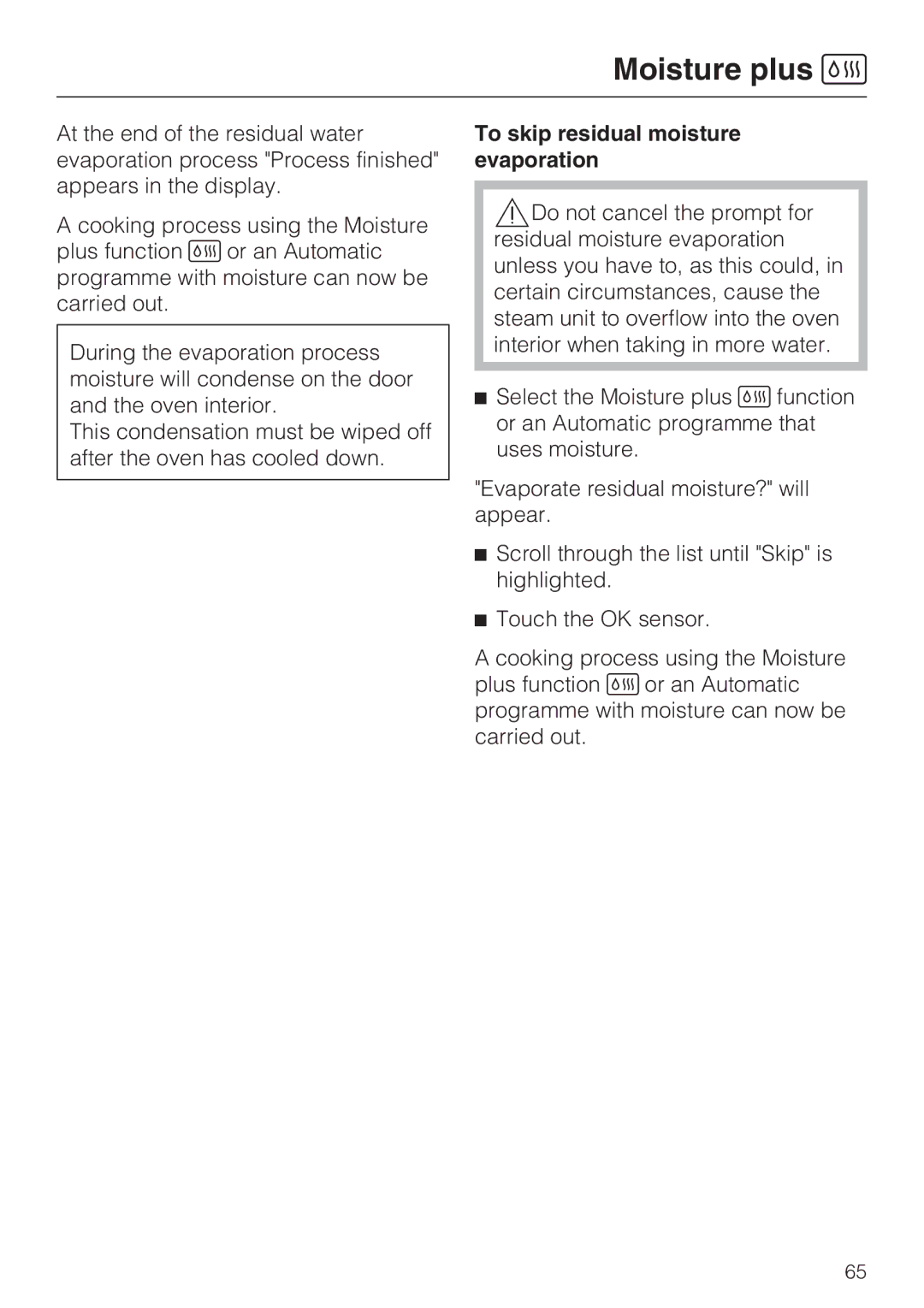 Miele 10 110 510 installation instructions To skip residual moisture evaporation 