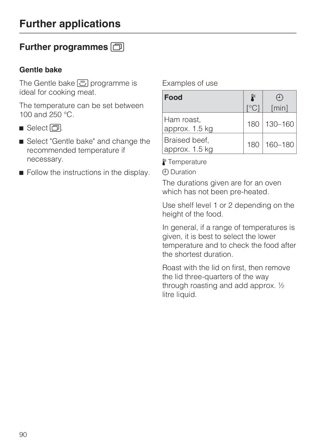 Miele 10 110 510 installation instructions Further applications, Further programmes, Food 