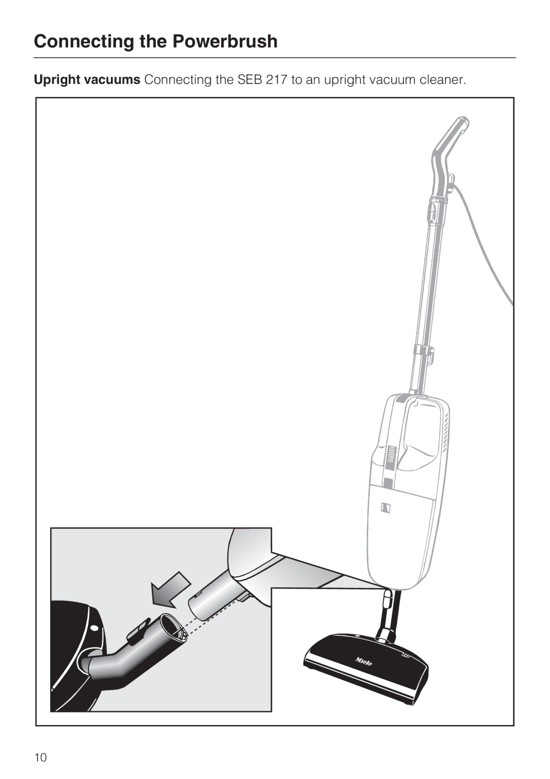 Miele 217-3, 217-2, 213-2 operating instructions Connecting the Powerbrush 