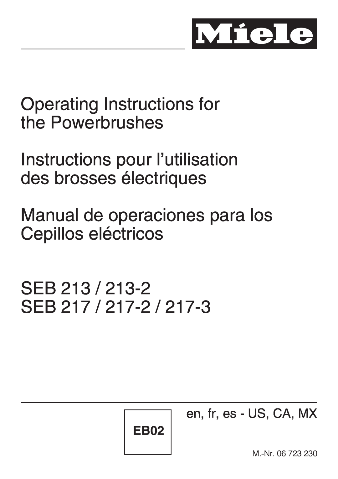Miele 217-2 operating instructions Operating Instructions for the Powerbrushes, SEB 213 / SEB, en, fr, es - US, CA, MX 