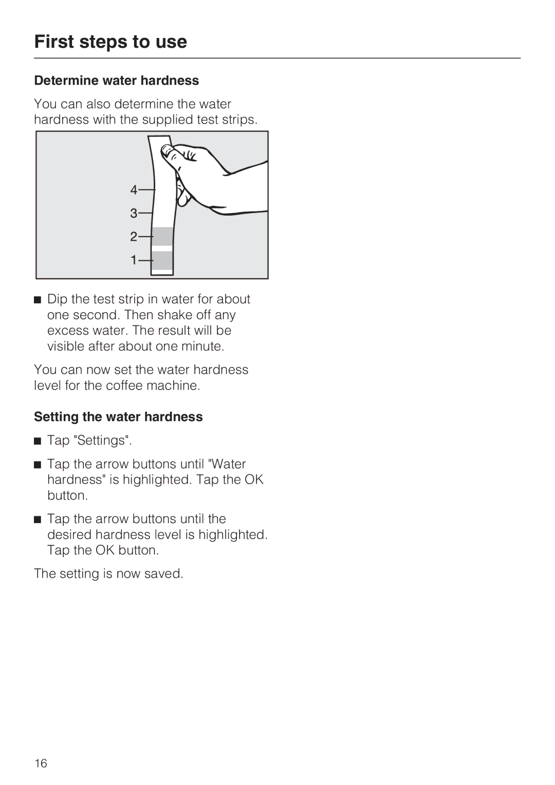 Miele 9741510 installation instructions Determine water hardness, Setting the water hardness 