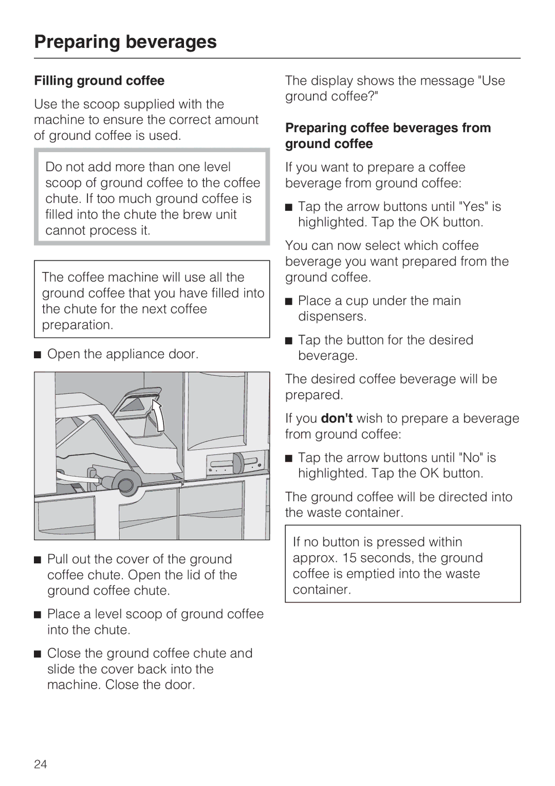 Miele 9741510 installation instructions Filling ground coffee, Preparing coffee beverages from ground coffee 