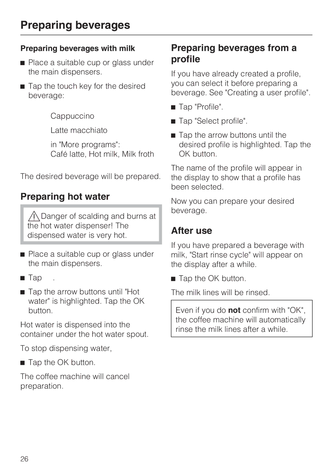 Miele 9741510 Preparing hot water, Preparing beverages from a profile, After use, Preparing beverages with milk 